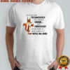 Whoever Said Technology Will Replace Paper Funny Squirrel shirt