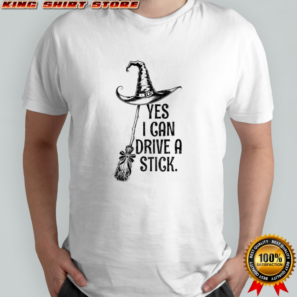 Yes I Can Drive A Stick Halloween 2025 shirt