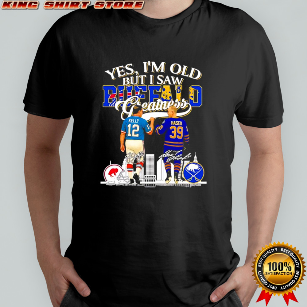 Yes i’m old but i saw Jim Kelly Buffalo Bills x Dominik Hasek Buffalo Sabres Greatness signatures shirt
