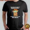 Yoda laughing I may have the right to remain silent but boy oh boy do I lack the ability shirt