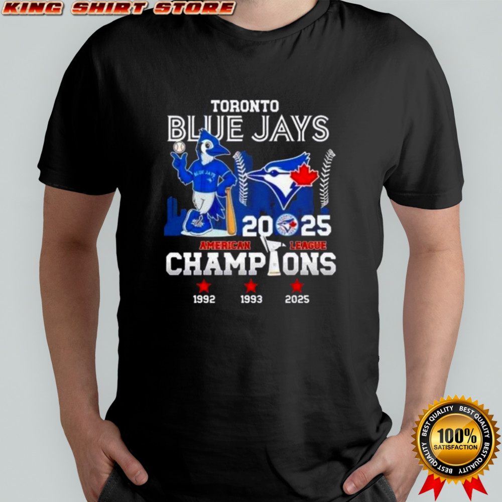 2025 American League Champions 3x Toronto Blue Jays Mascot Baseball Skyline T-Shirt 2025 American League Champions 3x Toronto Blue Jays Mascot Baseball Skyline T-Shirt