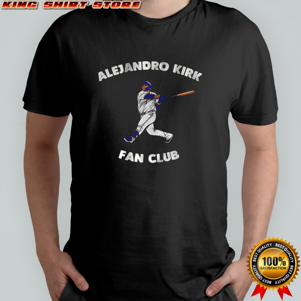 Alejandro Kirk Toronto Blue Jays baseball fan club shirt