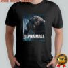 Alpha wolf male werewolf ruler meme shirt