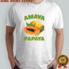 Amaya Papaya shirt