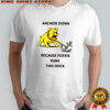 Anchor Down Because Ferris Runs This Dock shirt
