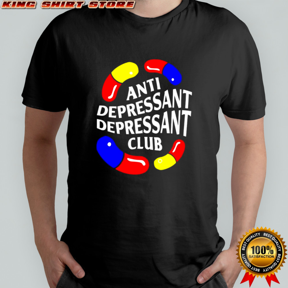 Anti Depressant Depressant Club logo shirt