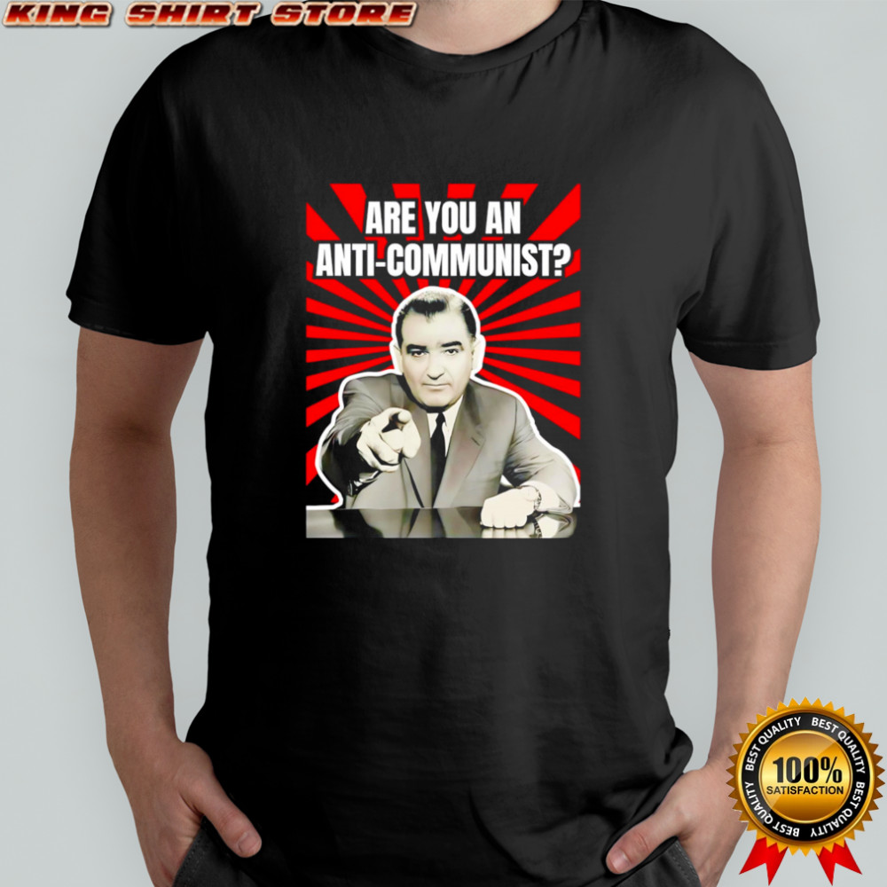 Are You An Anti-Communist retro shirt