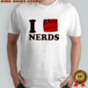 Ariana Grande I Love Nerds T-shirts