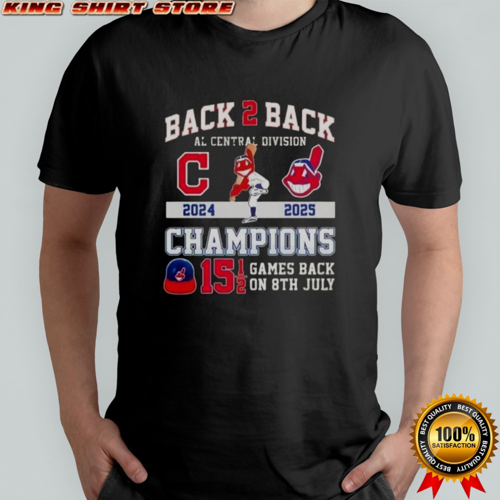Back 2 Back 2024-25 Al Central Division Champions Cleveland Guardians Games Back On 8th July T-Shirt