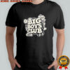 Big Boys Club Big Boy items shirt