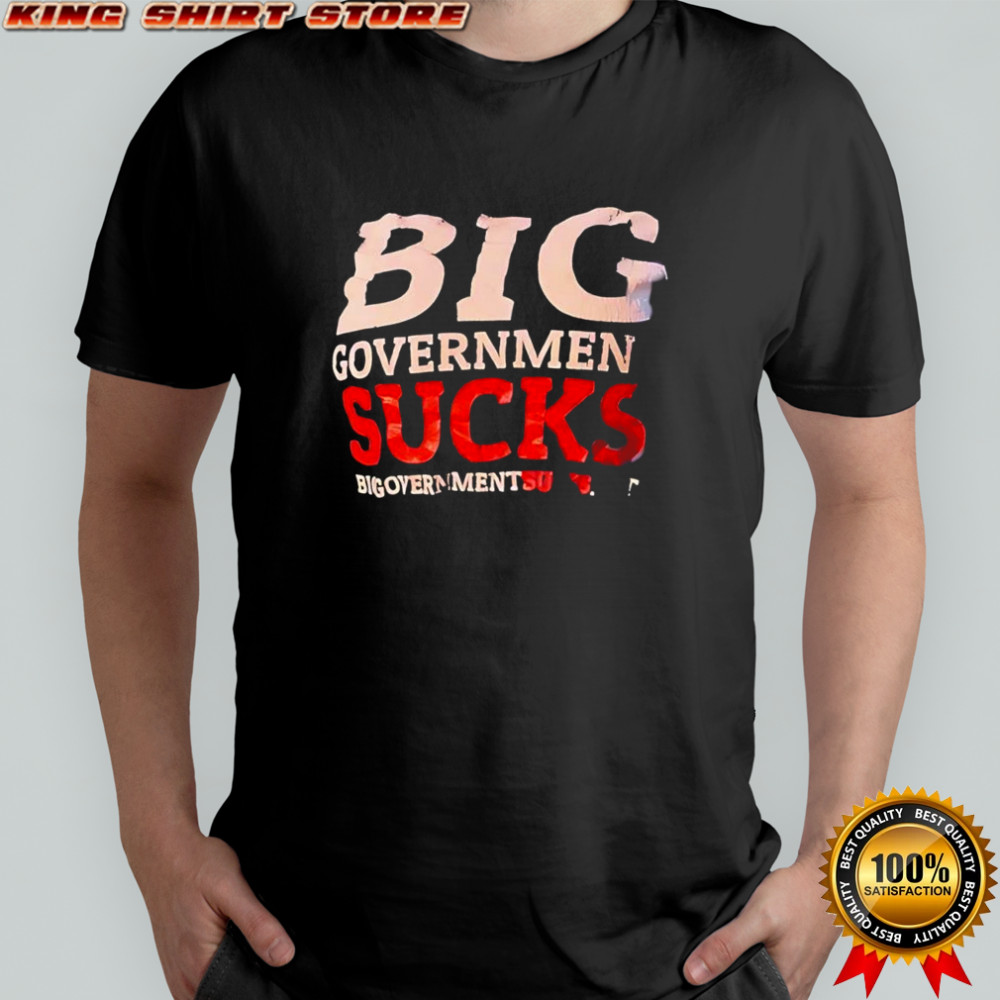 Big Government Sucks logo shirt