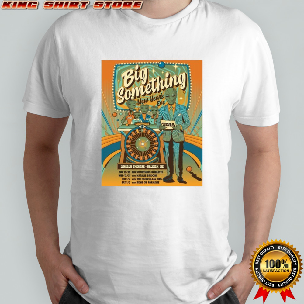 Big Something Raleigh NC New Years Eve Run 2026 T-shirt