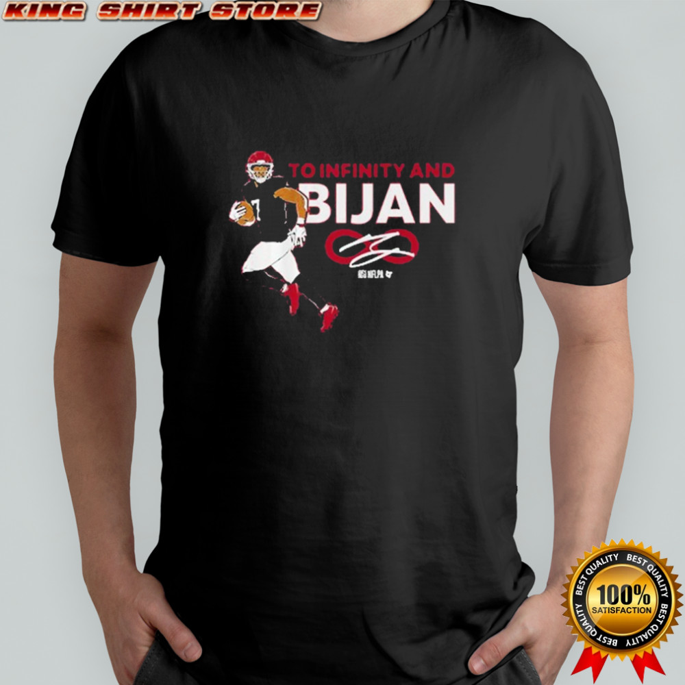 Bijan Robinson To Infinity And Bijan T-Shirt