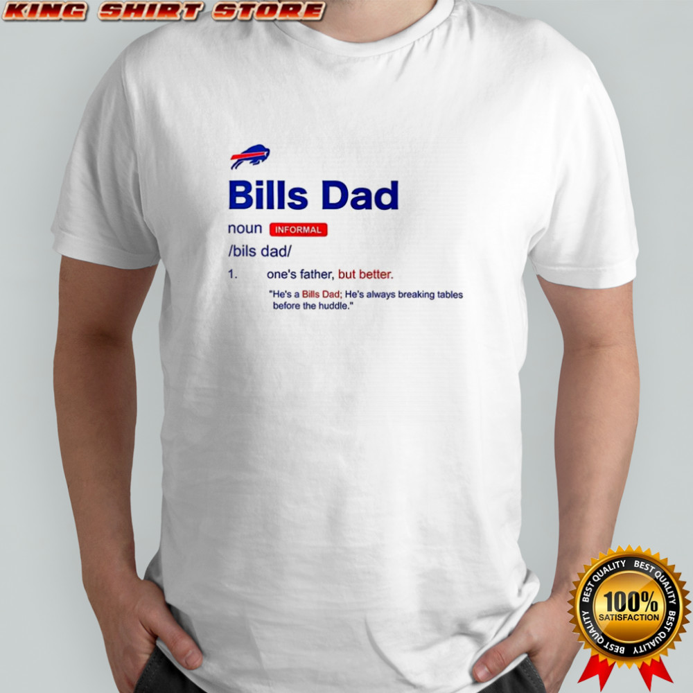 Buffalo Bills Dad definition shirt