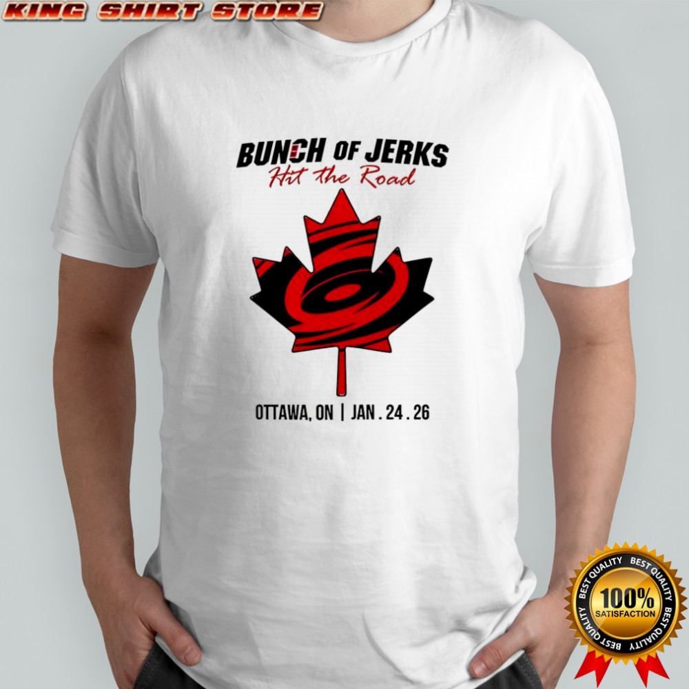 Bunch of jerks hit the road Ottawa Canada 2026 shirt