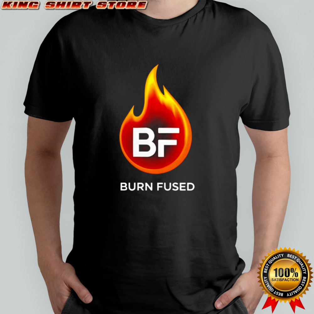 Burn Fused Fire Shirt