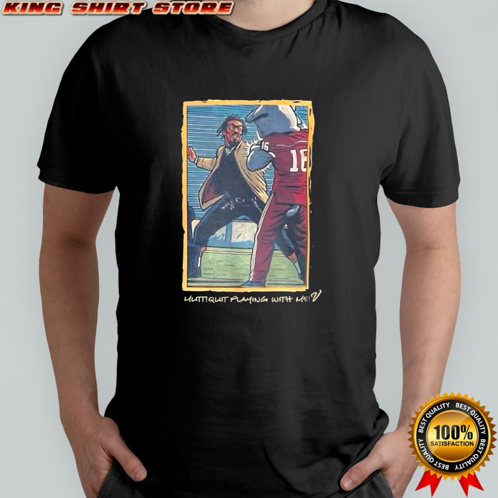 Cam Newton slap Alabama A&M mascot Mutt quit playing with me shirt