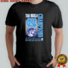 Carolina Tar Heels 6 Time Winners Champions NCAA Shirt