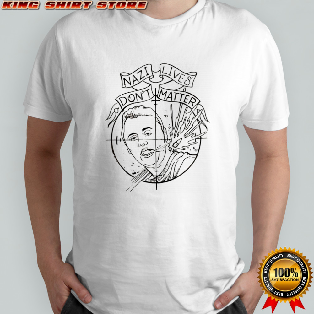 Charlie Kirk nazi lives don’t matter shirt
