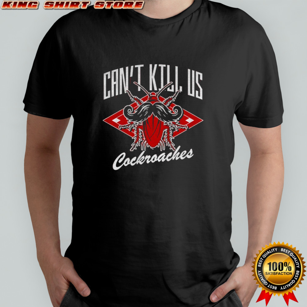 Cincinnati Reds Can’t Kill Us Cockroaches Baseball 2025 shirt