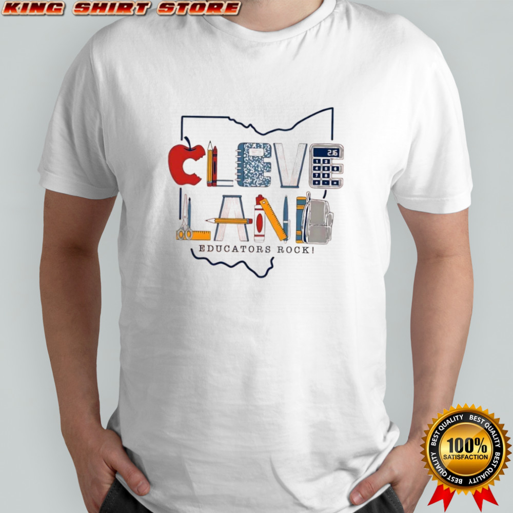 Cleveland educators rock support local teachers and classrooms shirt Cleveland educators rock support local teachers and classrooms shirt
