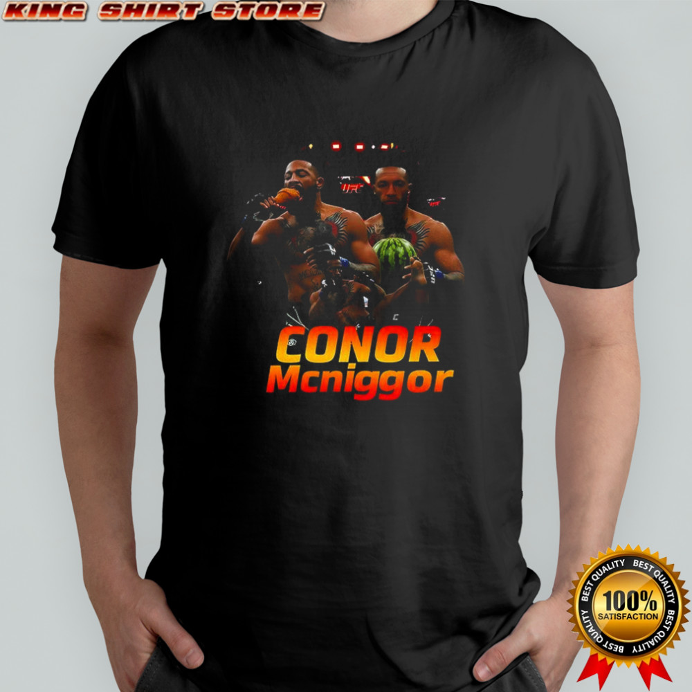 Conor mcniggor parody shirt