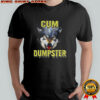 Cum Dumpster Wolf meme shirt