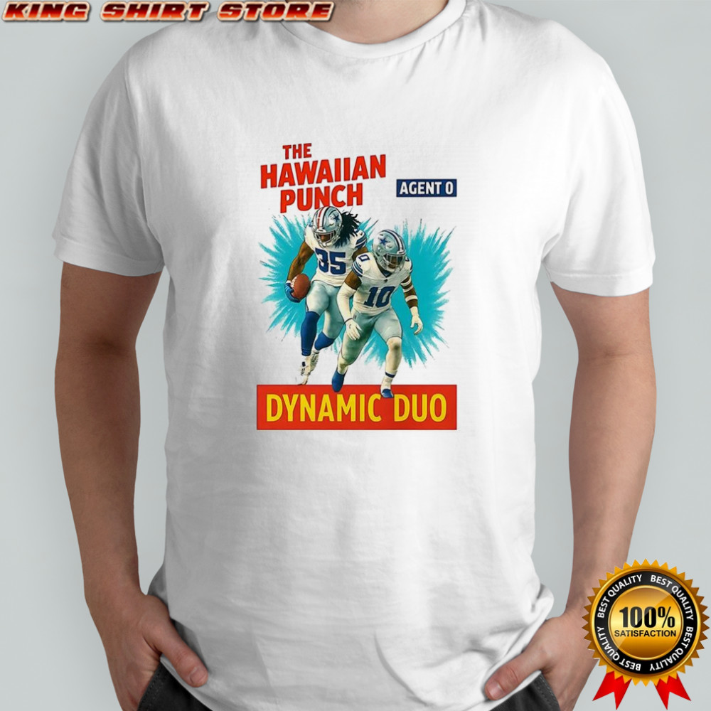 Dallas Cowboys football The Hawaiian Punch agent O Dynamic Duo shirt