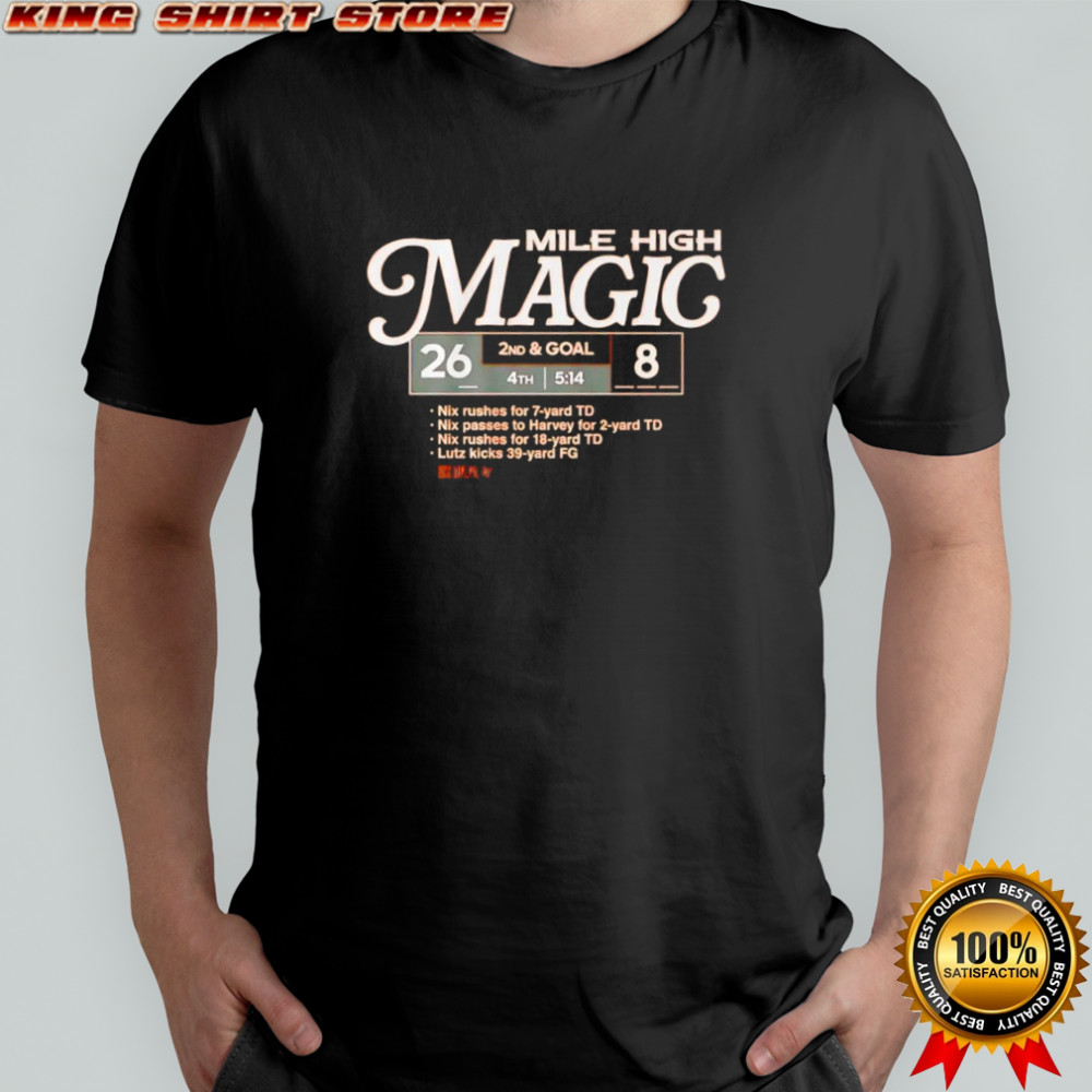 Denver Broncos Football Mile High Magic shirt