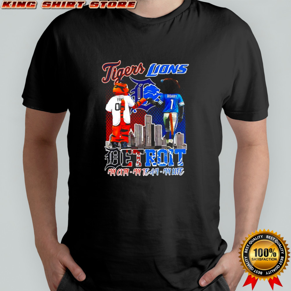 Detroit Tigers and the Detroit Lions mascot my city my team my life shirt