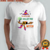 Dollar Tree I’m With The Witch She Has Me Under Her Spell Halloween T-Shirt