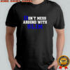 Don’t mess around with slim Duke Blue Devils shirt