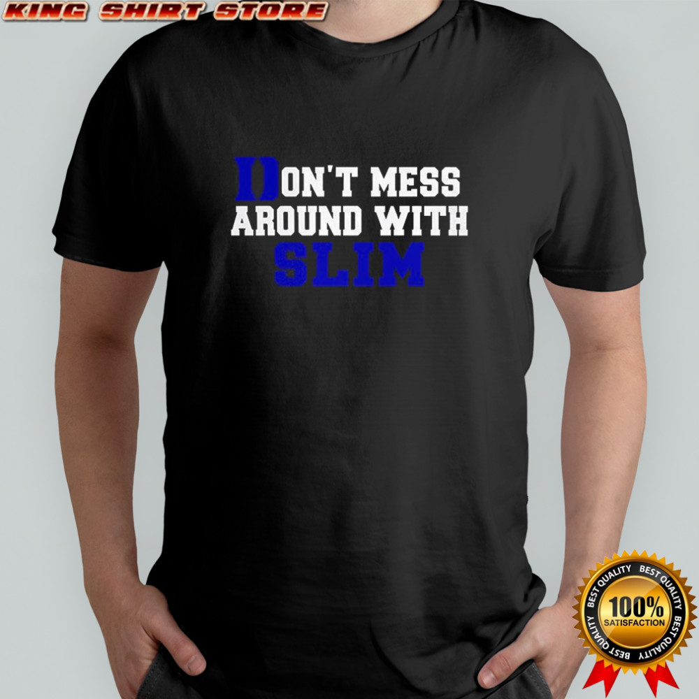 Don’t mess around with slim Duke Blue Devils shirt