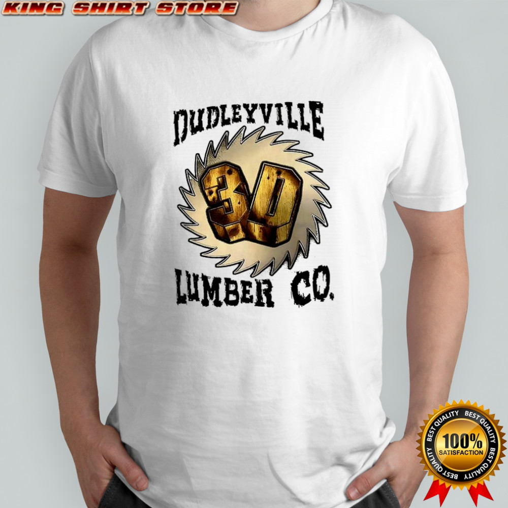 Dudleyville 3D Lumber Co shirt