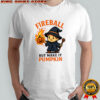 Fireball But Make It Pumpkin Dungeons and Dragons shirt