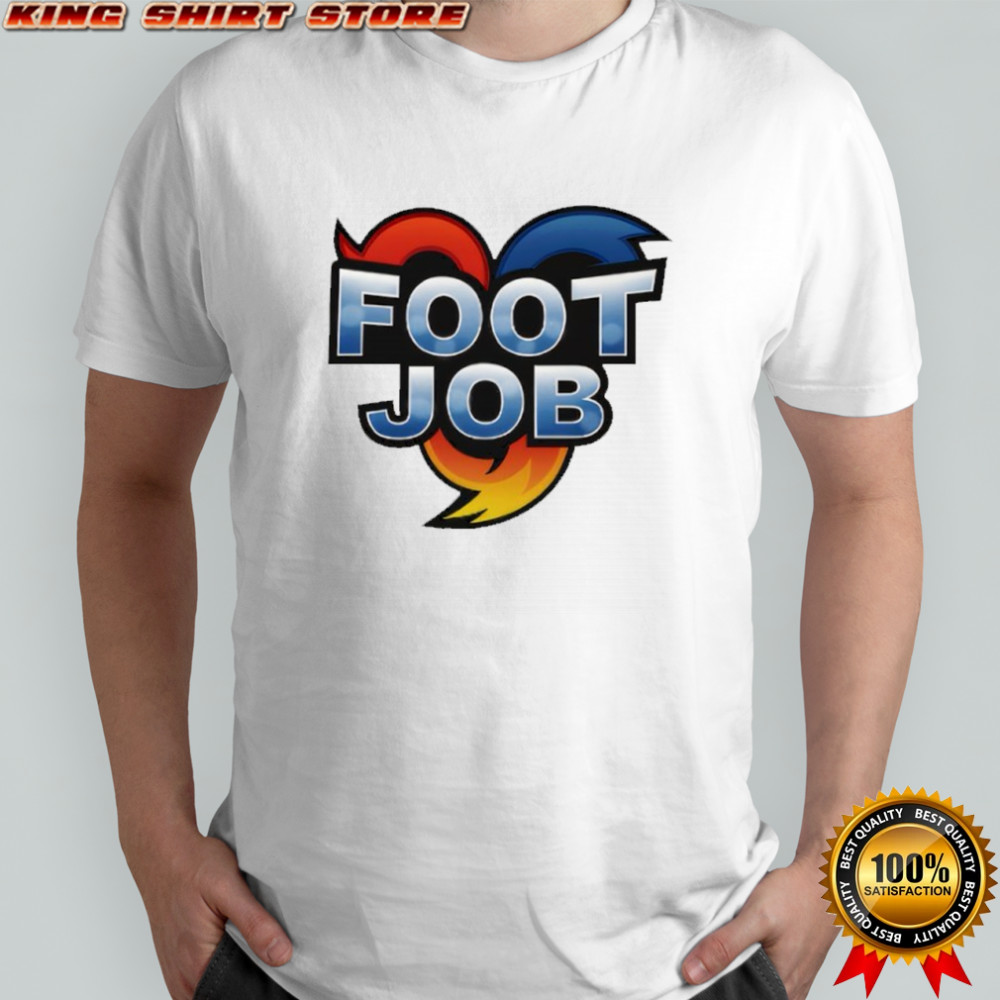 Foot Job Shirt