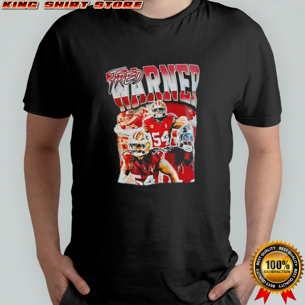 Fred Warner San Francisco 49ers Football NFL graphic vintage shirt