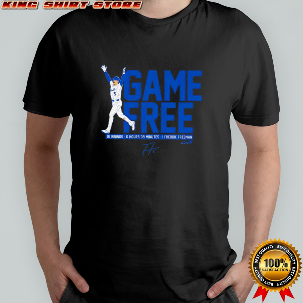 Freddie Freeman Game Free 18 innings 6 hours 39 minutes signature shirt