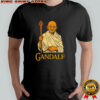Galdalf Ghandi shirt
