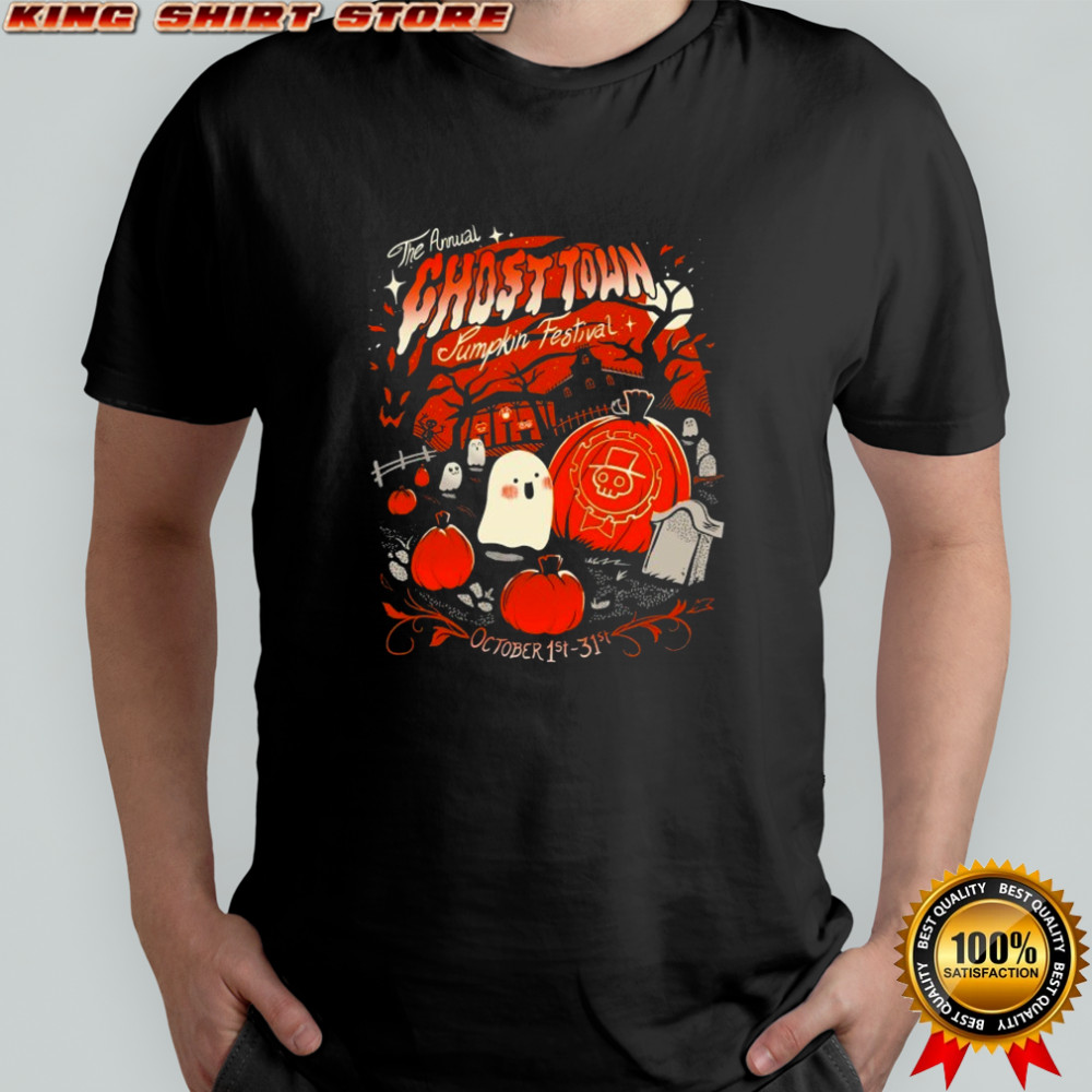 Ghost Town Pumpkin Festival A Boontiful Harvest October 1t 31st Halloween T-shirt