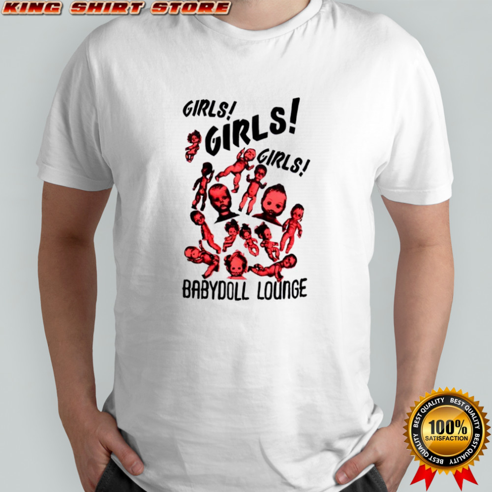 Girls Girls Girls Baby Doll Lounge Shirt