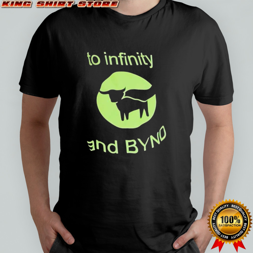 Green Bull to infinity and BYND shirt