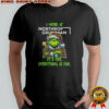 Grinch Christmas Tree X Northrop Grumman I Work At It’s Fine Everything Is Fine T-Shirt
