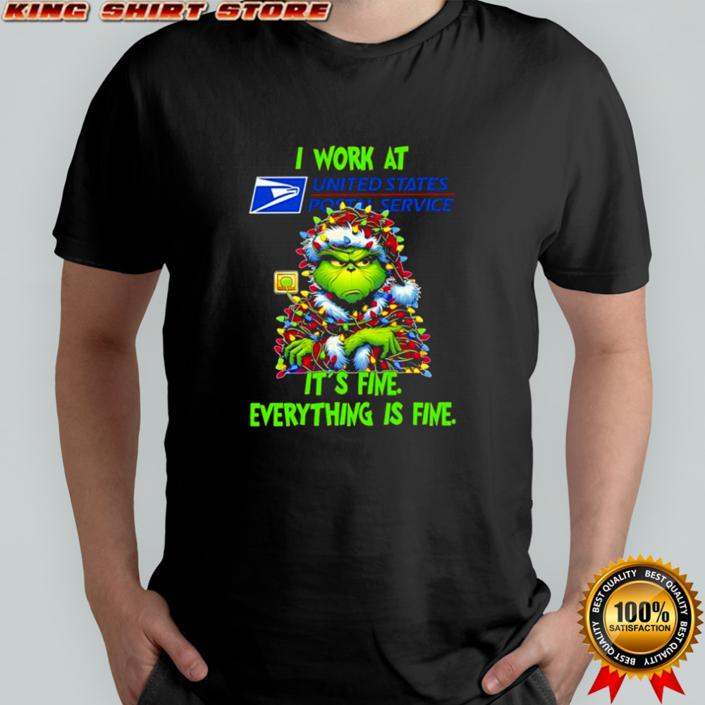 Grinch i work at United States Postal Service logo it’s fine everything is fine shirt