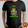 Grinch i work at Walgreens logo it’s fine everything is fine shirt