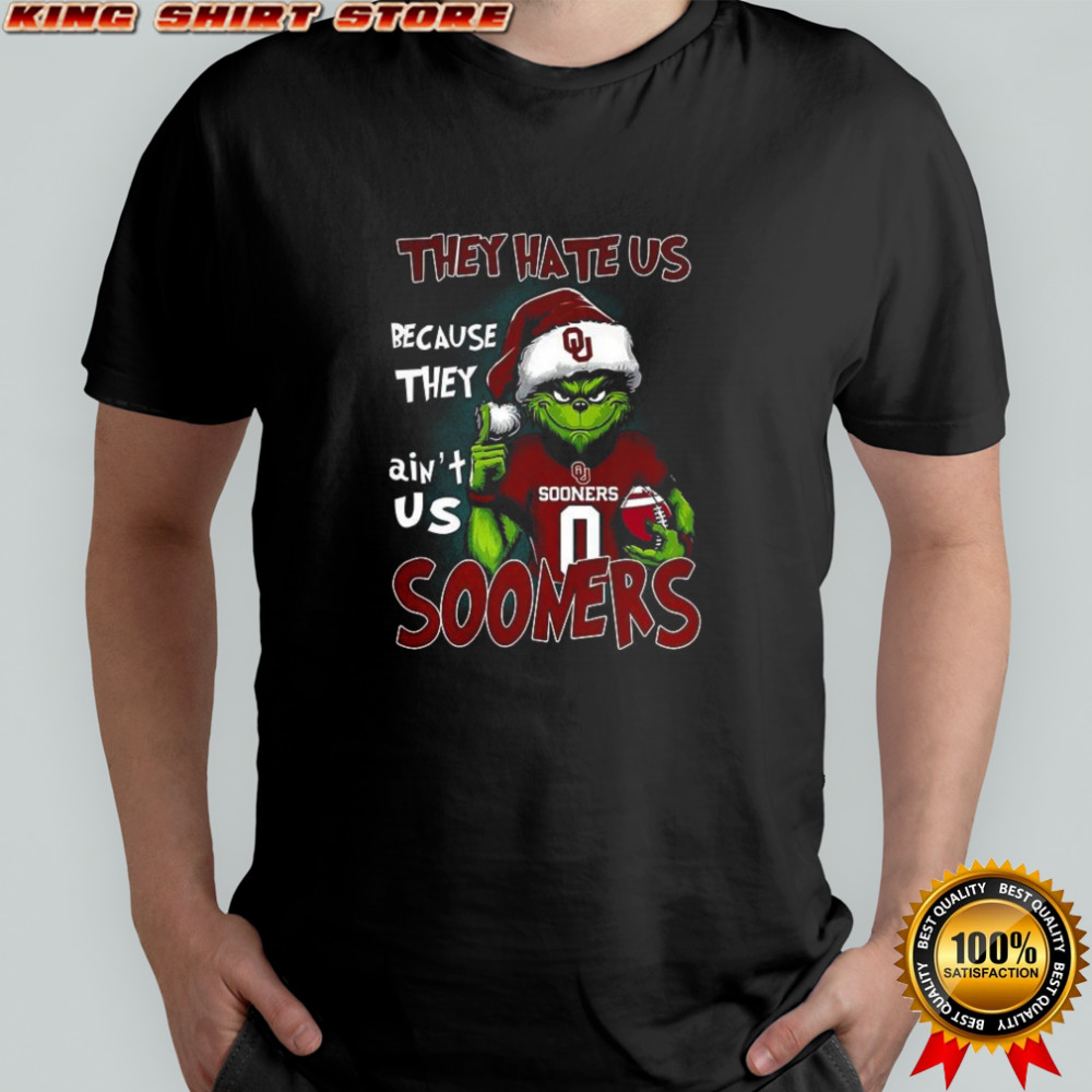 Grinch they hate us because they ain’t us Oklahoma Sooners football fans Christmas shirt