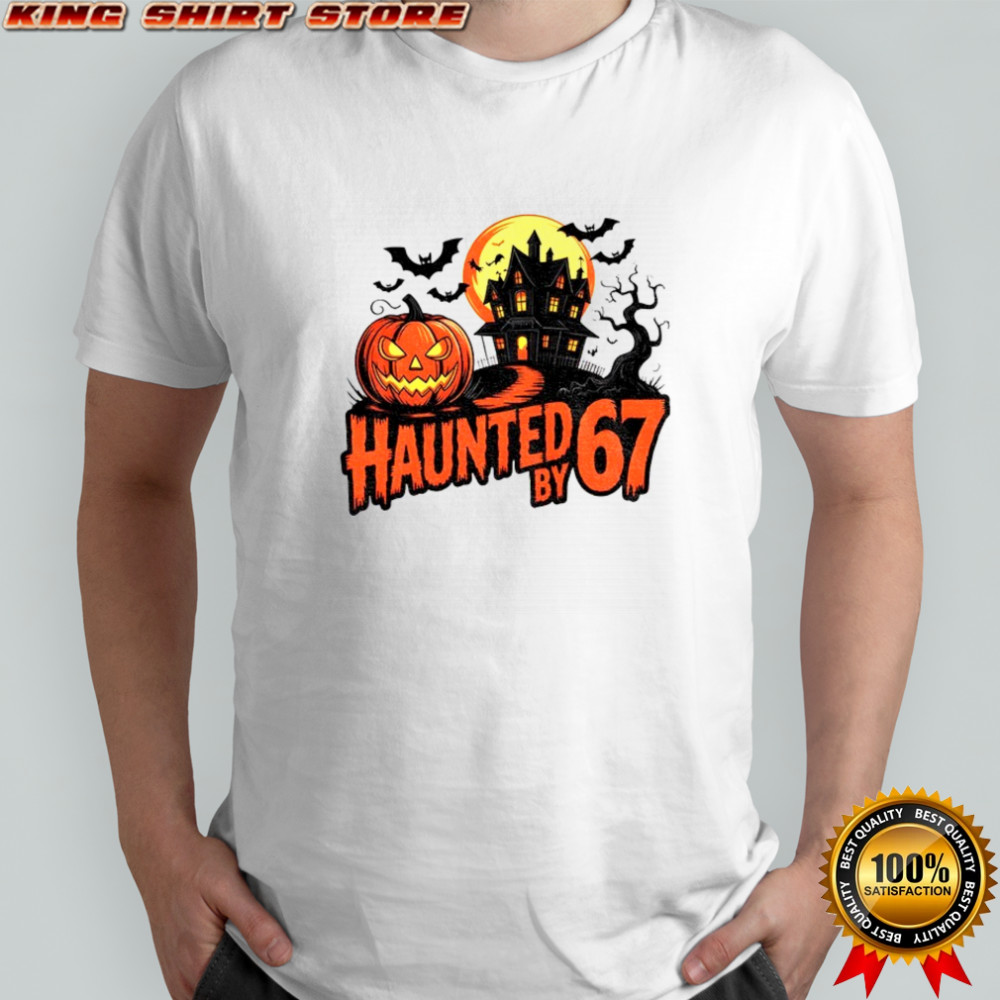 Haunted by 67 Retro Halloween Six Seven Meme shirt