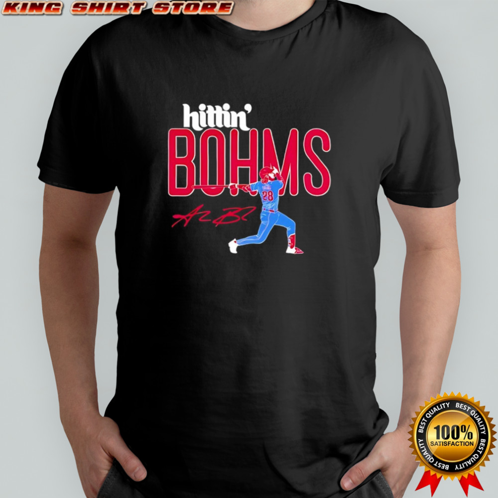 Hittin Bohms Philadelphia Phillies baseball Alec Bohm signature shirt