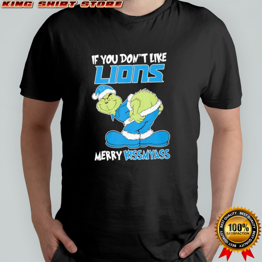 If You Don’t Like Detroit Lions Merry Kissmyass Grinch shirt