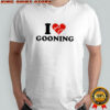 Illegal I Heart Gooning shirt